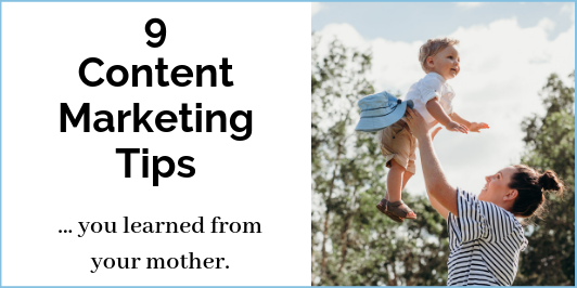 9-Content-Marketing-Tips_LI-532x266 Content Marketing Tips from Mom  
