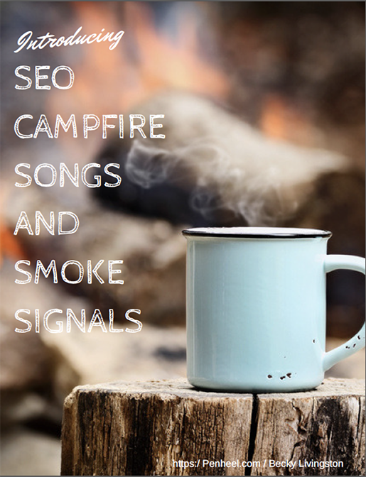 SEO Campfire Songs and Smoke Signals Cover