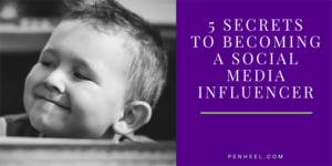 5-Secrets-to-Becoming-An-Influencer_LI-300x150 5 Secrets to Becoming An Influencer_LI  