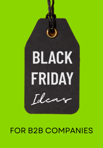 black-friday-tips 7 B2B Black Friday and Cyber Monday Promo Ideas  