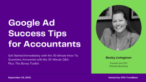 Google-Ad-slide-1-300x169 Google Ad Success Tips for Accountants - Bonus Toolkit  