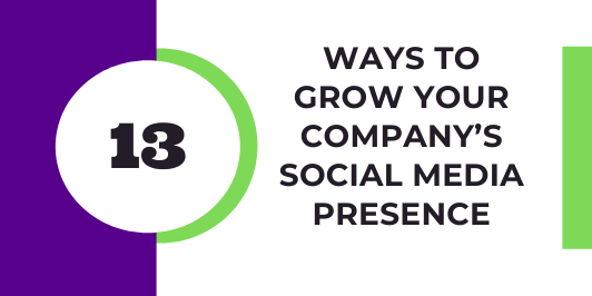 13 ways to grow Social media