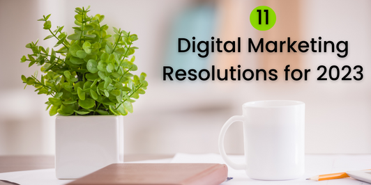 Digital Marketing Resolutions