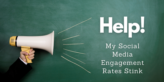 SM-Engagement-Rate-Stinks-532x266-1 Help! My Social Media Engagement Rates Stink  