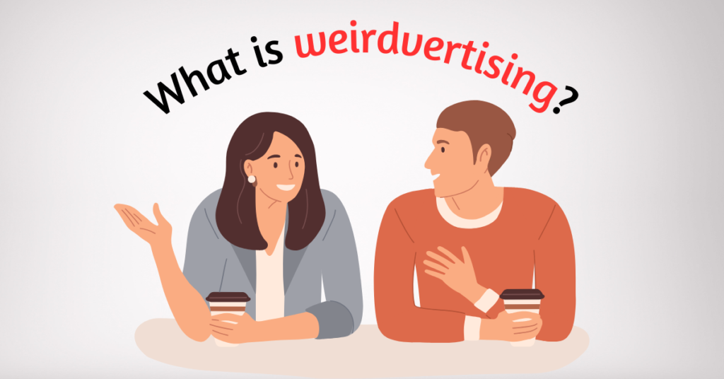 weirdvertising-1024x536 What is weirdvertising?  