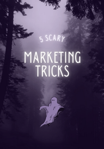 scary-marketing-tricks 5 Scary Marketing Tricks for October  