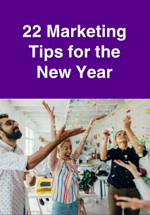 marketing-tips-new-year 22 Marketing Tips for the New Year  